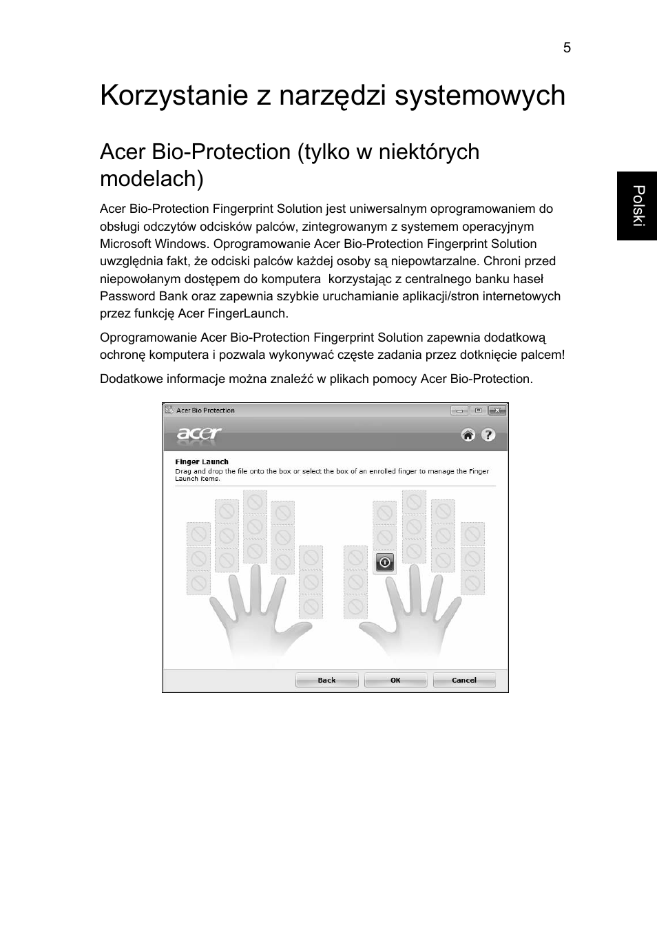 Korzystanie z narzędzi systemowych, Acer bio-protection (tylko w niektórych modelach) | Acer Aspire 4253 User Manual | Page 941 / 2348