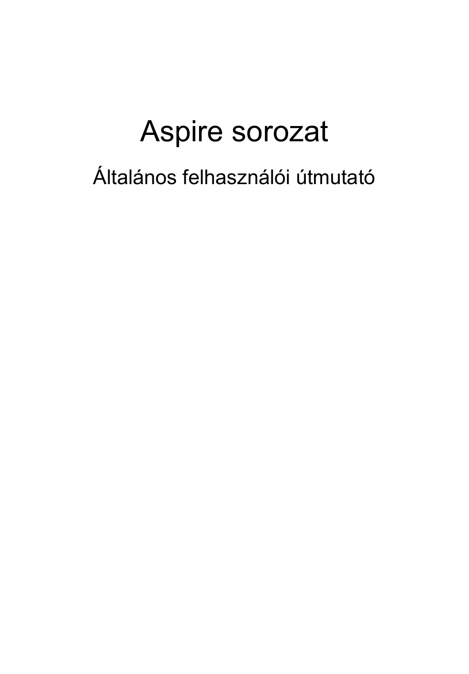 Magyar, Aspire sorozat | Acer Aspire 4253 User Manual | Page 993 / 2348