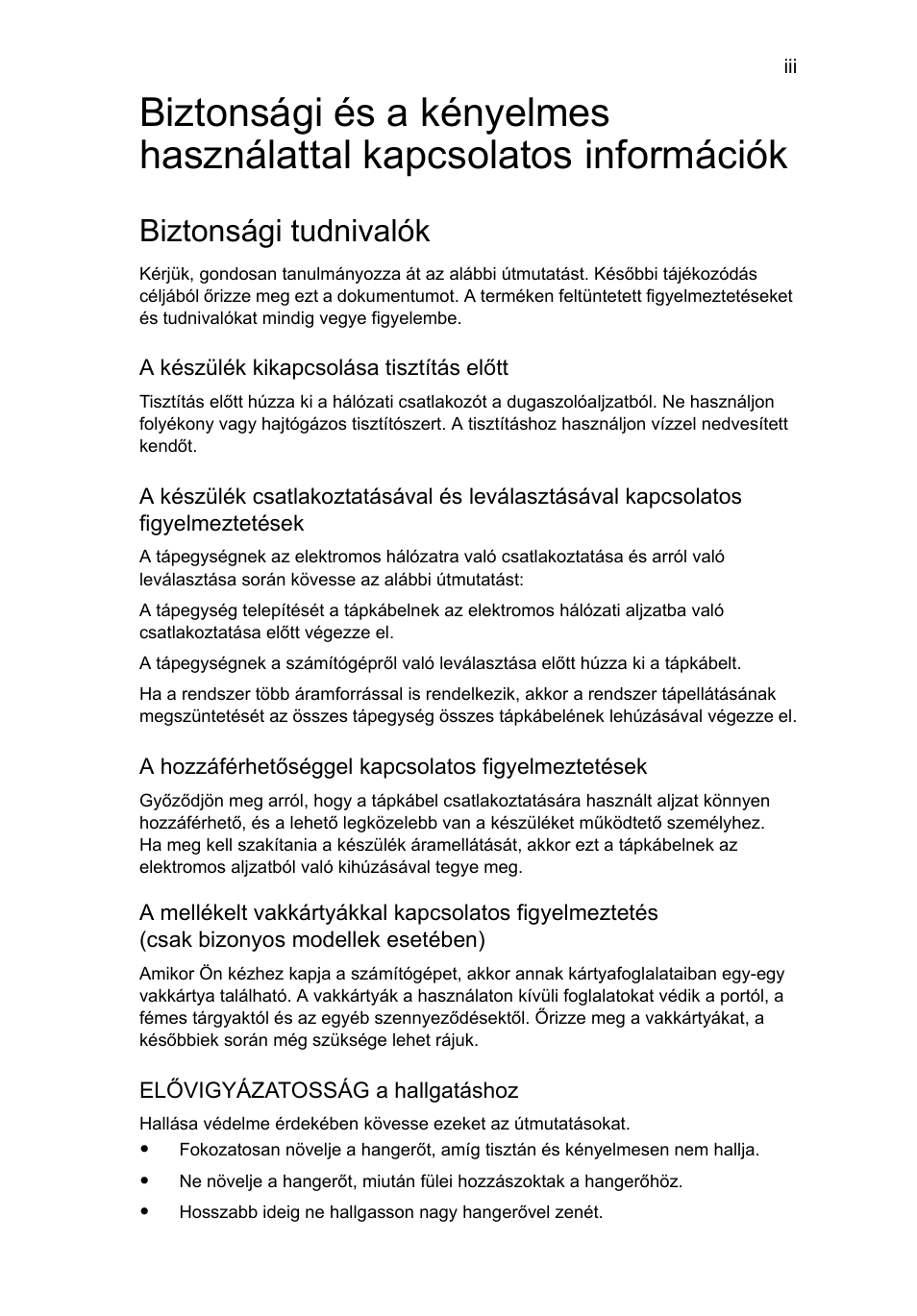 Biztonsági tudnivalók | Acer Aspire 4253 User Manual | Page 995 / 2348