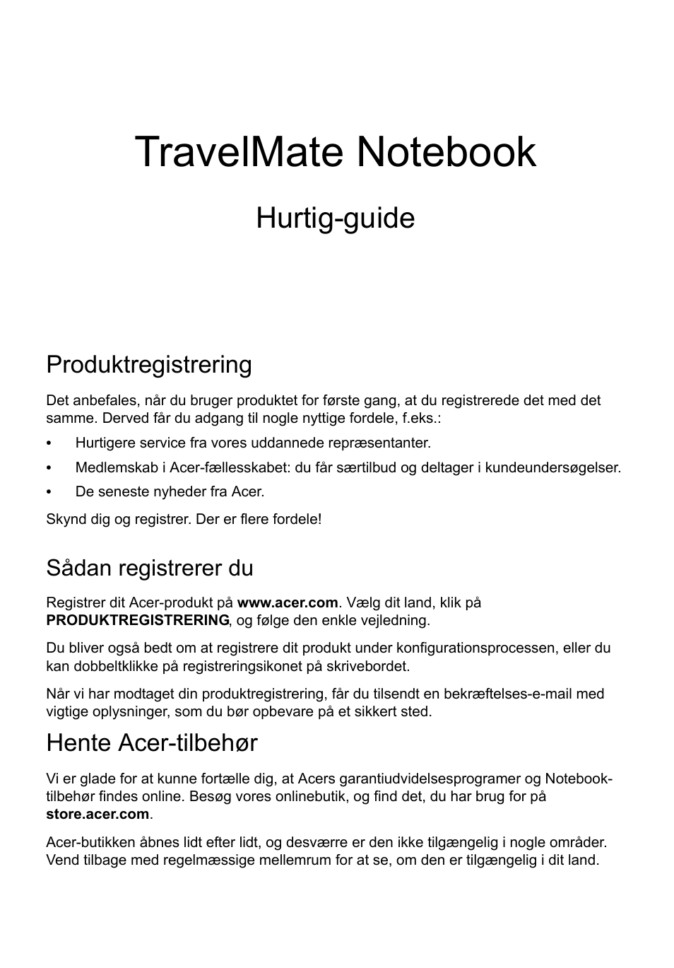 Dansk, Produktregistrering, Sådan registrerer du | Hente acer-tilbehør, Hurtig-guide | Acer TravelMate P453-MG User Manual | Page 87 / 312