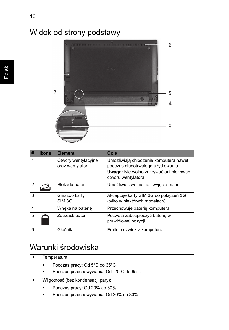 Widok od strony podstawy, Warunki środowiska, Widok od strony podstawy warunki środowiska | Acer AO522 User Manual | Page 138 / 302