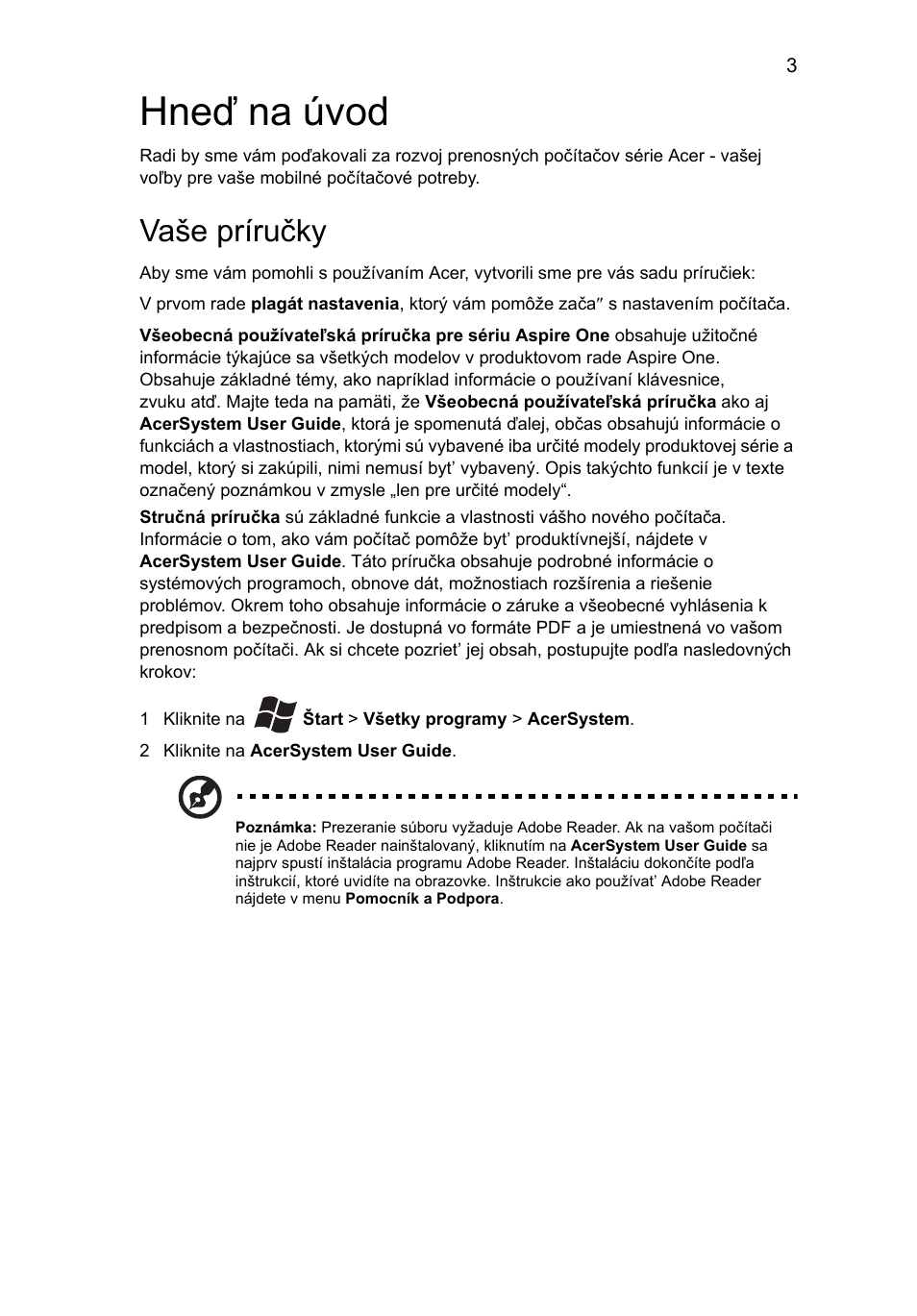 Hneď na úvod, Vaše príručky | Acer AO522 User Manual | Page 161 / 302