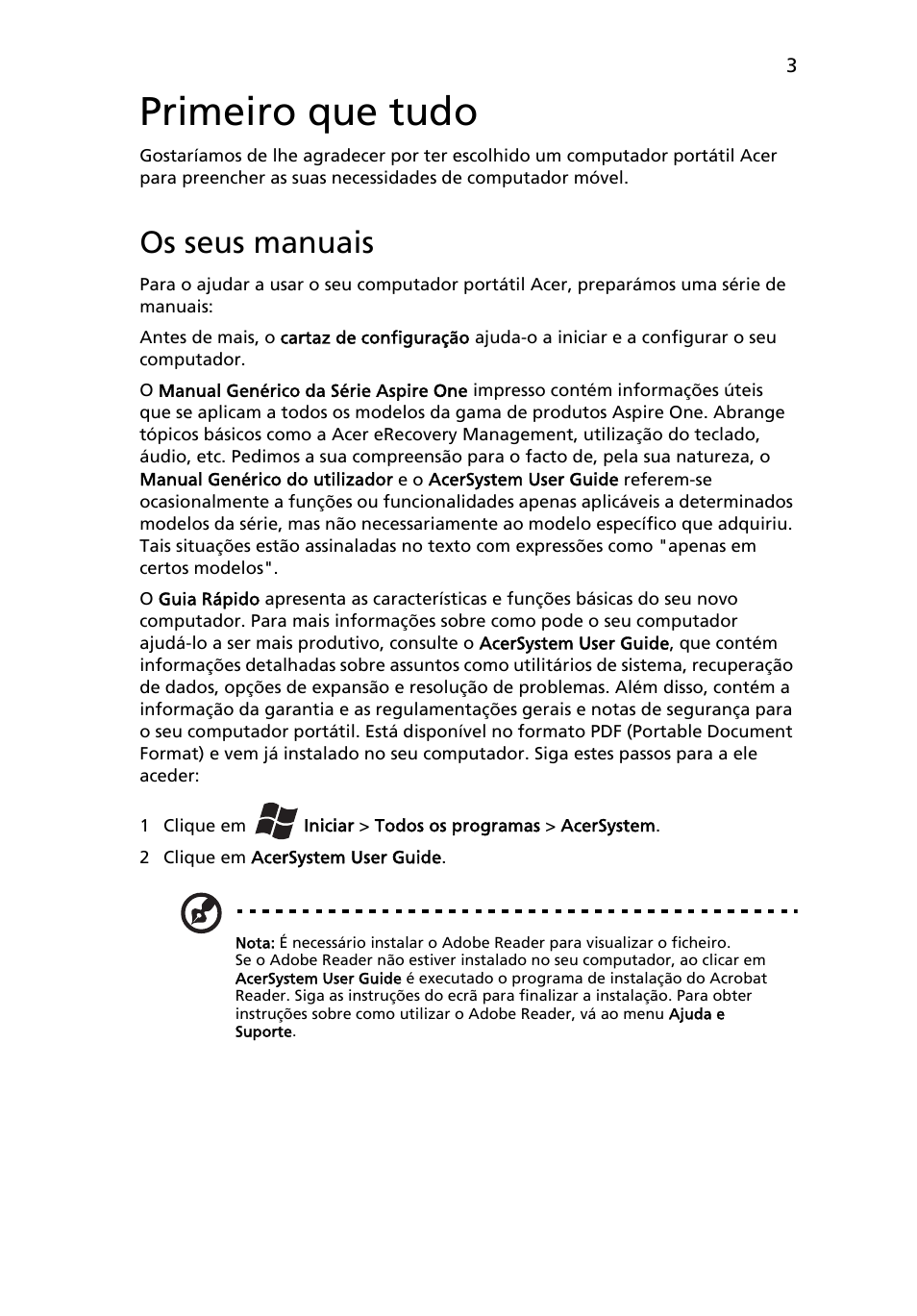 Primeiro que tudo, Os seus manuais | Acer AO522 User Manual | Page 57 / 302