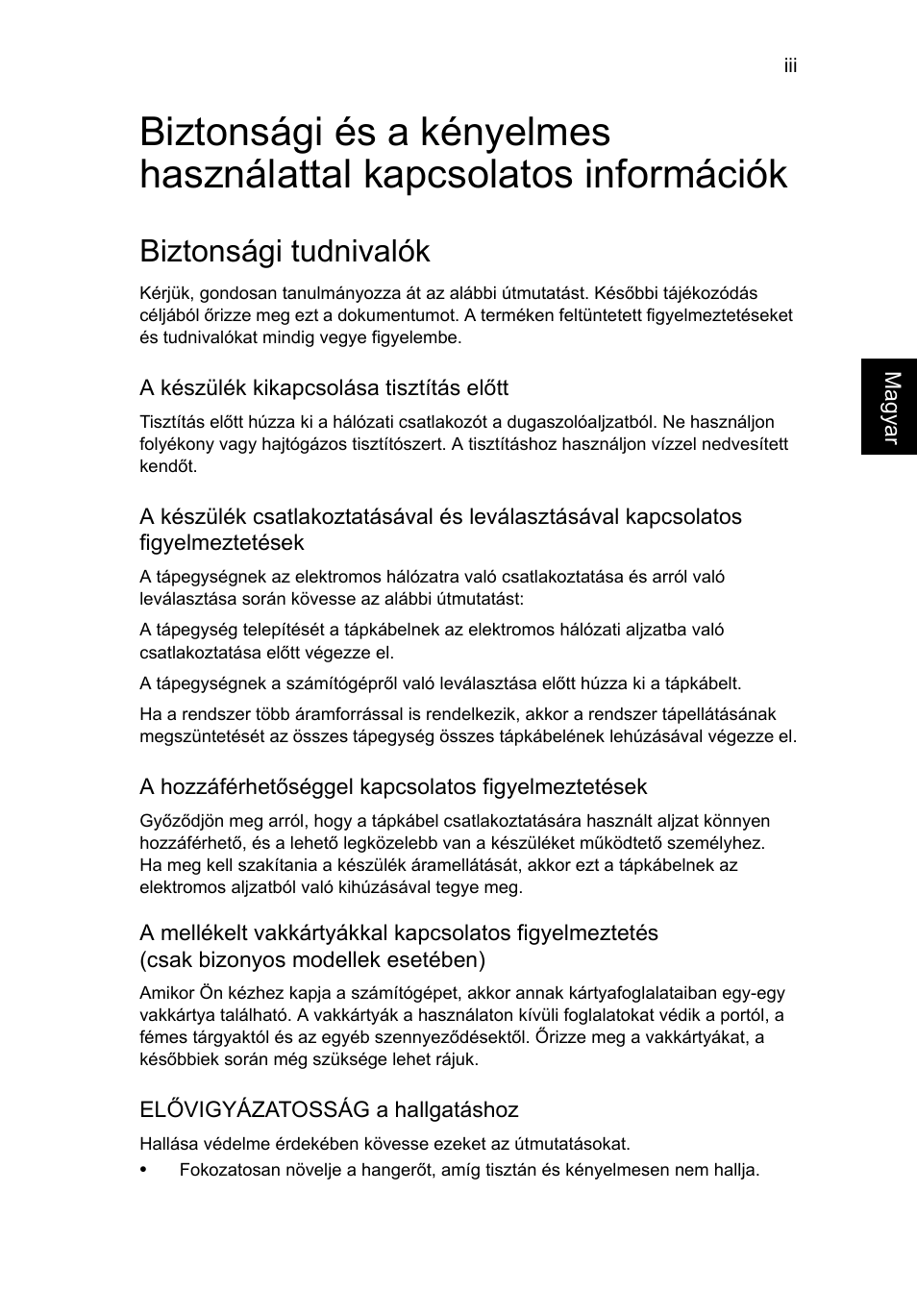 Biztonsági tudnivalók | Acer TravelMate B113-M User Manual | Page 1203 / 2734