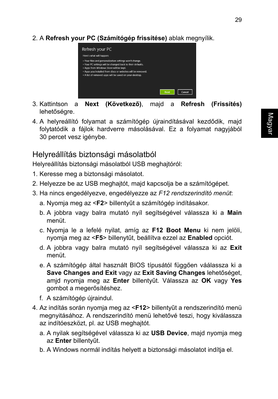 Helyreállítás biztonsági másolatból | Acer TravelMate B113-M User Manual | Page 1249 / 2734