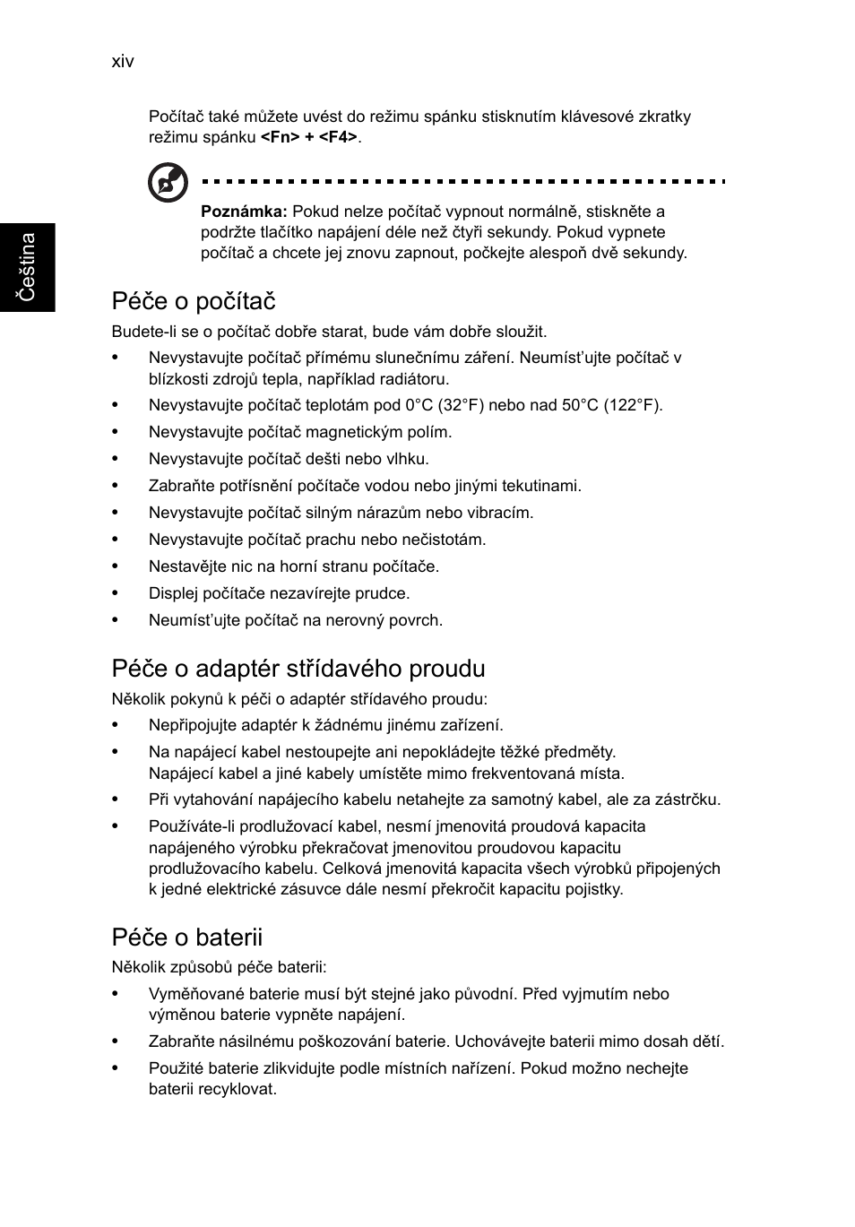 Péče o počítač, Péče o adaptér střídavého proudu, Péče o baterii | Acer TravelMate B113-M User Manual | Page 1306 / 2734