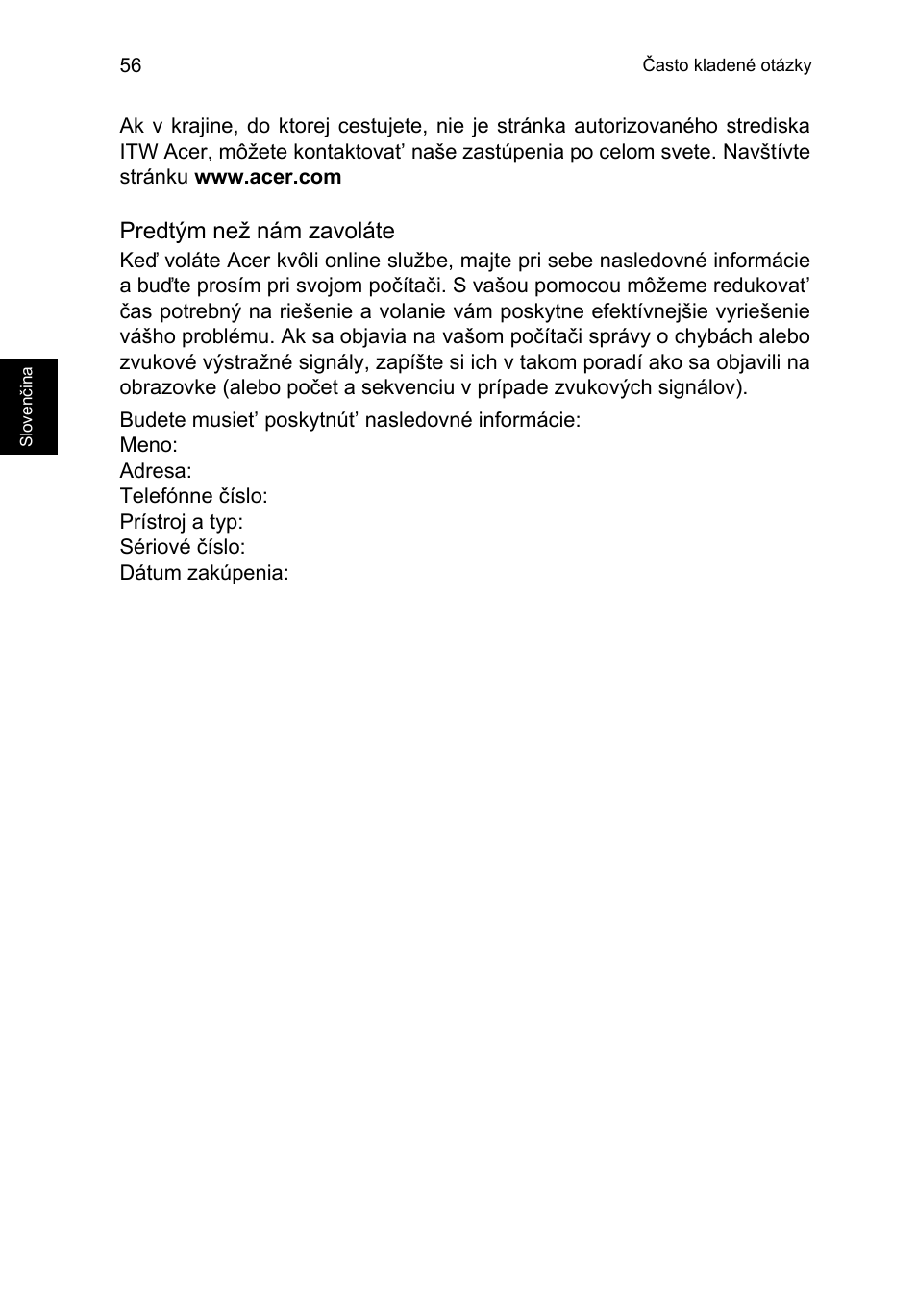 Predtým než nám zavoláte | Acer TravelMate B113-M User Manual | Page 1458 / 2734