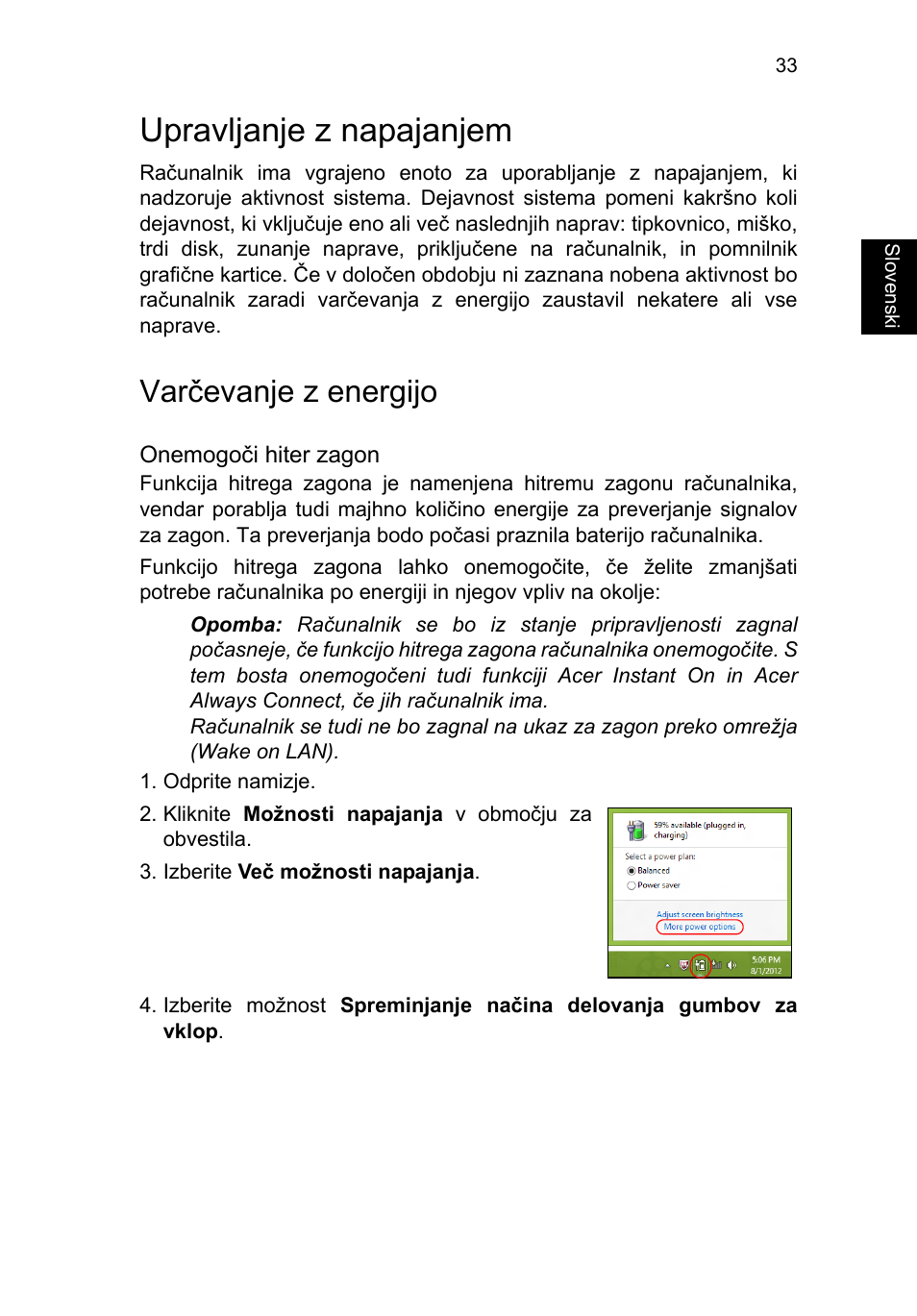 Upravljanje z napajanjem, Varčevanje z energijo | Acer TravelMate B113-M User Manual | Page 1525 / 2734