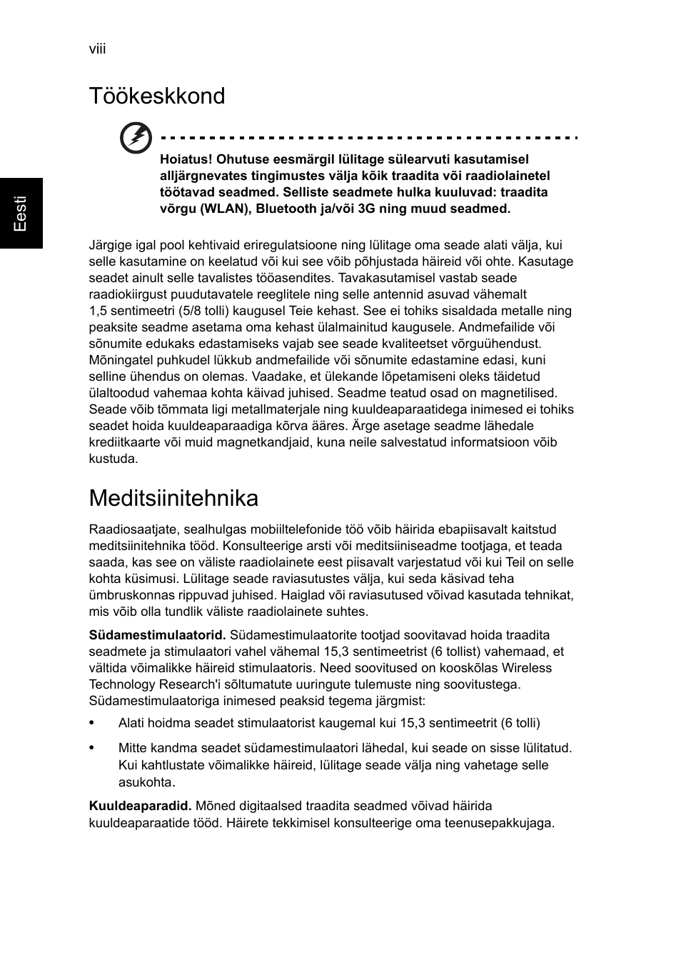 Töökeskkond, Meditsiinitehnika | Acer TravelMate B113-M User Manual | Page 1846 / 2734