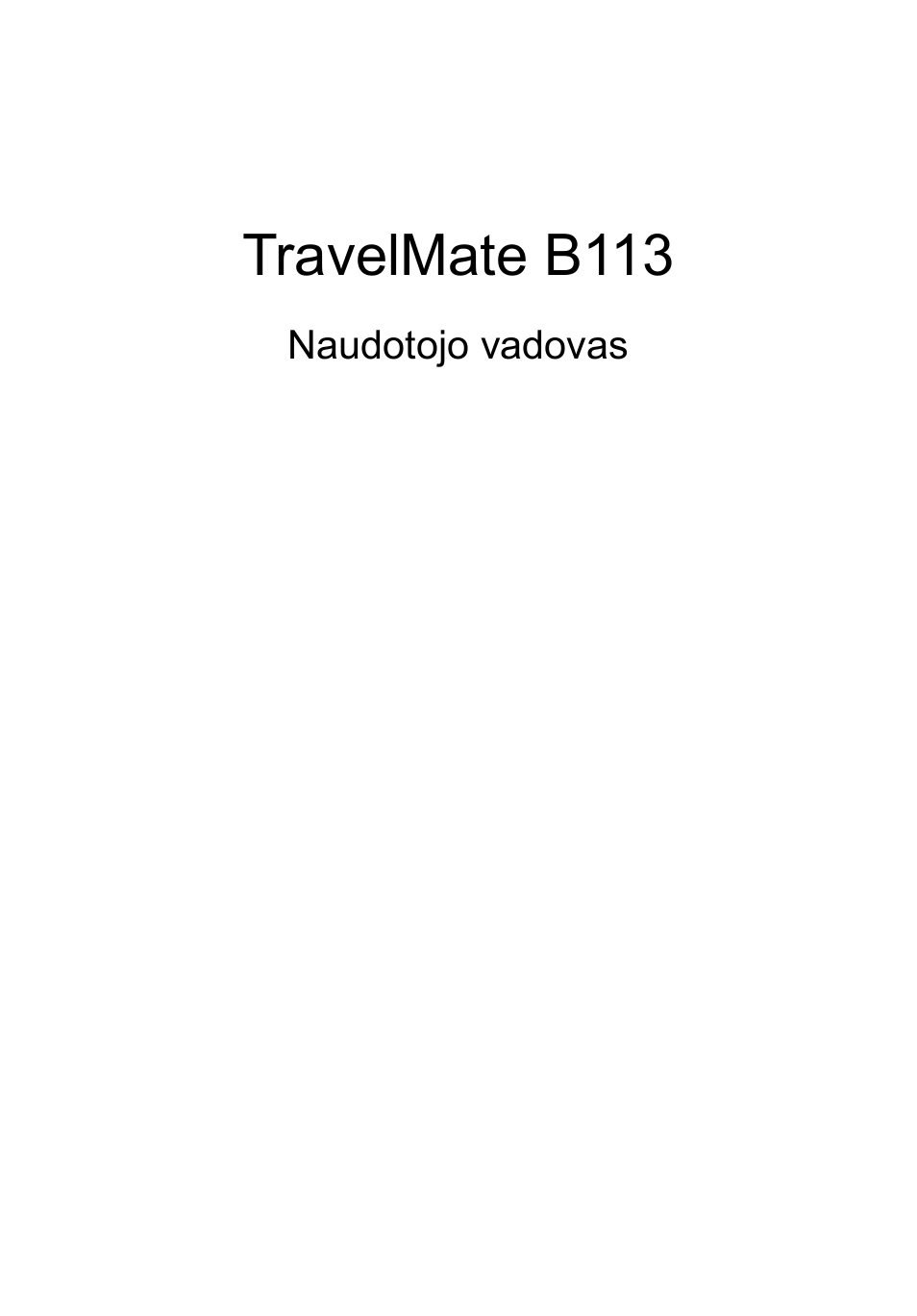 Lietuviškai, Travelmate b113 | Acer TravelMate B113-M User Manual | Page 2021 / 2734