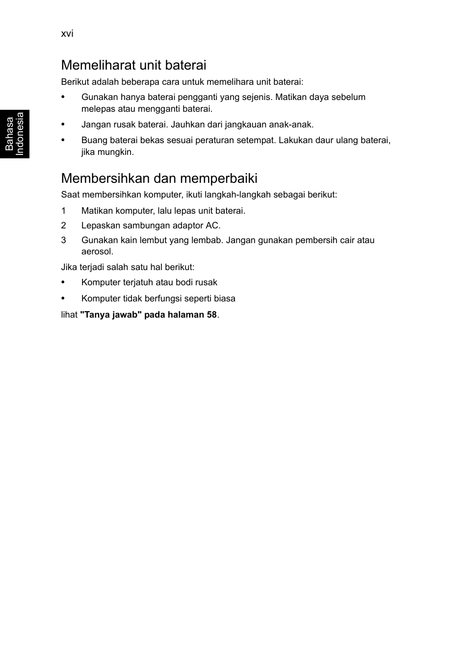 Memeliharat unit baterai, Membersihkan dan memperbaiki | Acer TravelMate B113-M User Manual | Page 2564 / 2734