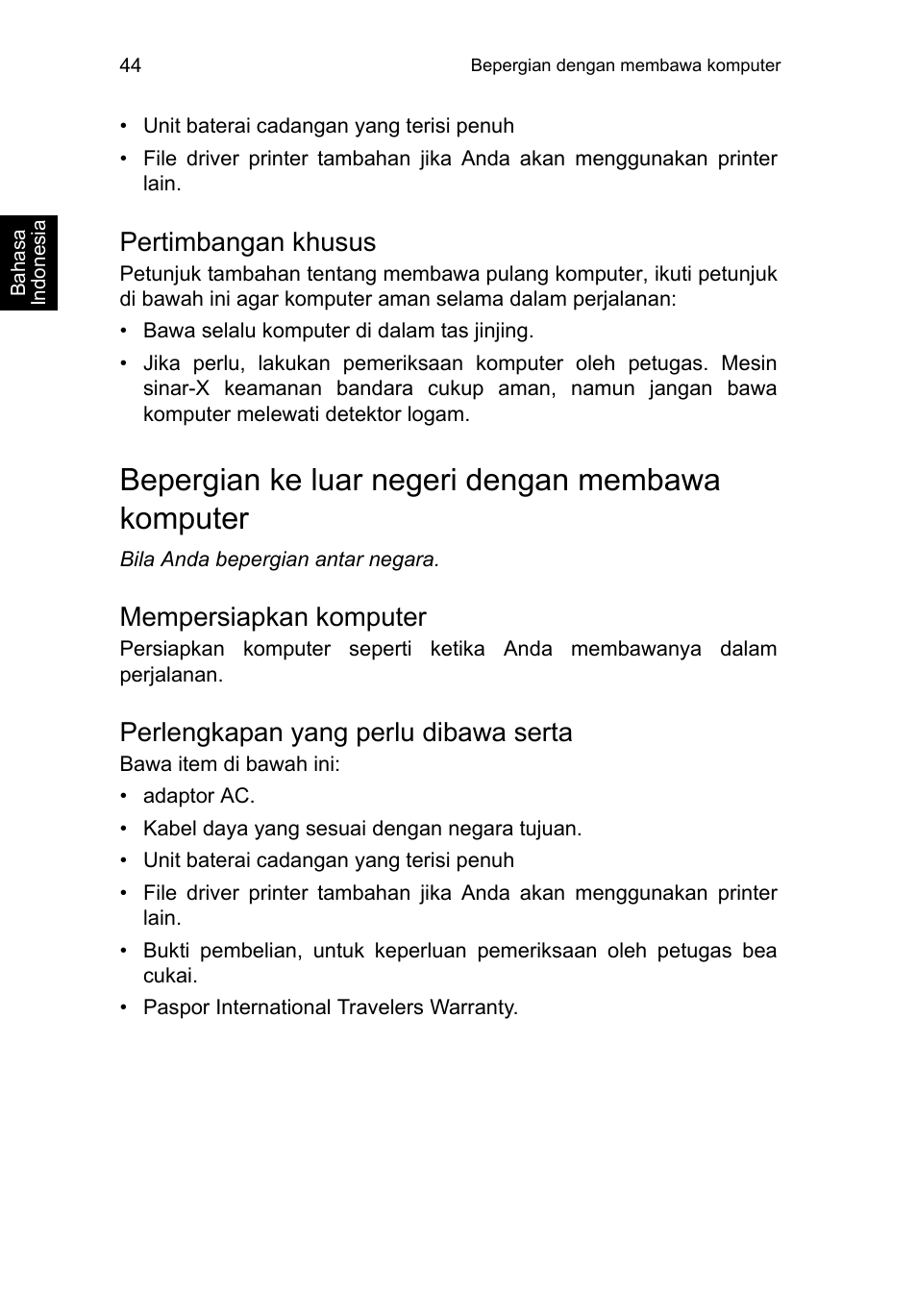 Pertimbangan khusus, Bepergian ke luar negeri dengan membawa komputer, Mempersiapkan komputer | Perlengkapan yang perlu dibawa serta | Acer TravelMate B113-M User Manual | Page 2612 / 2734