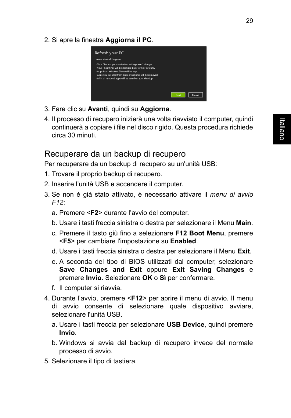 Recuperare da un backup di recupero | Acer TravelMate B113-M User Manual | Page 333 / 2734