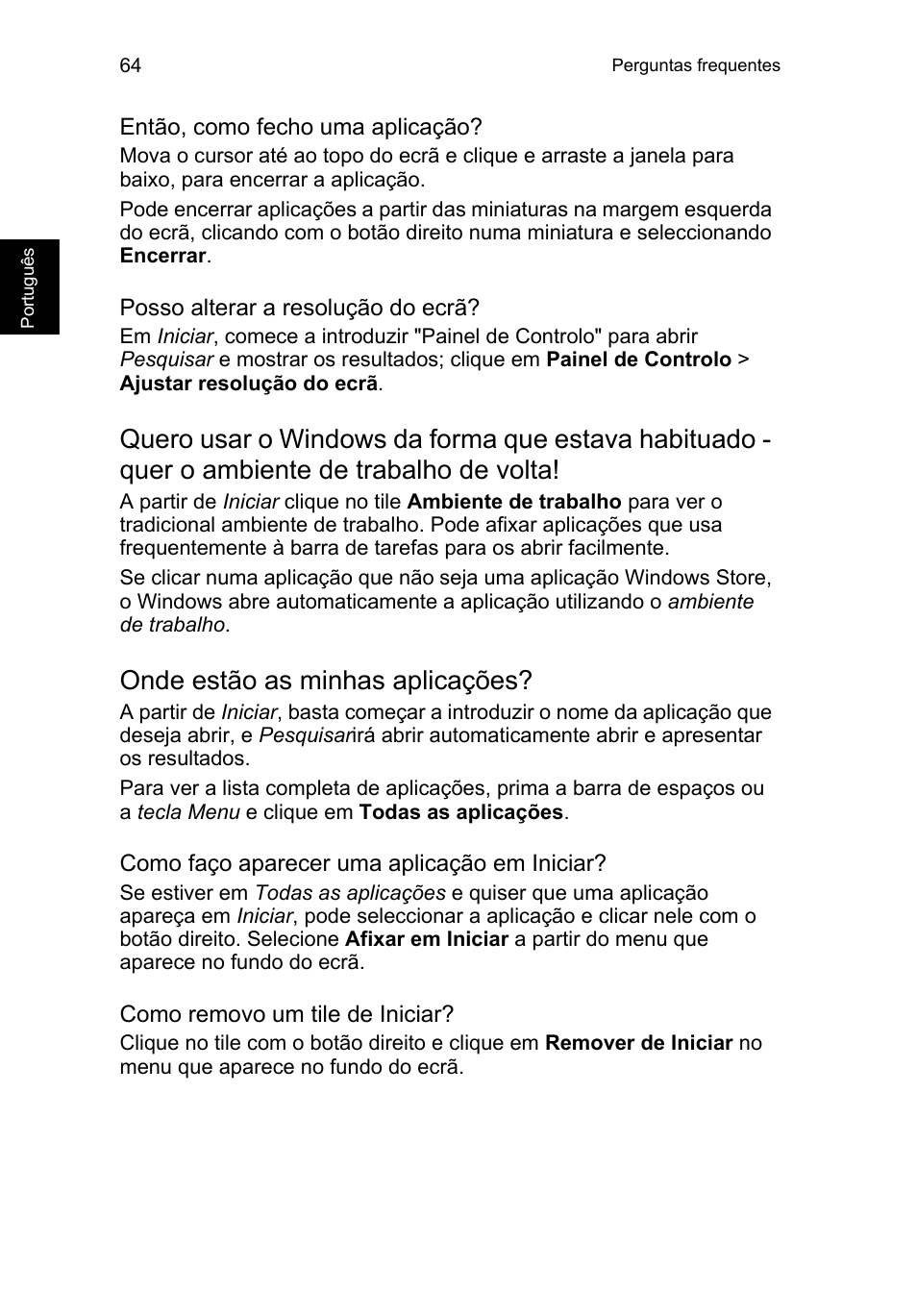 Onde estão as minhas aplicações | Acer TravelMate B113-M User Manual | Page 552 / 2734