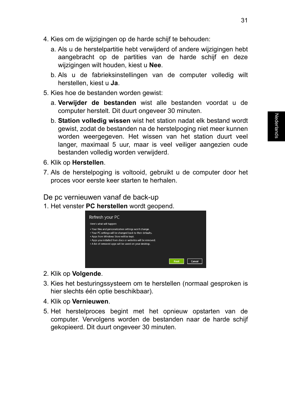 De pc vernieuwen vanaf de back-up | Acer TravelMate B113-M User Manual | Page 611 / 2734