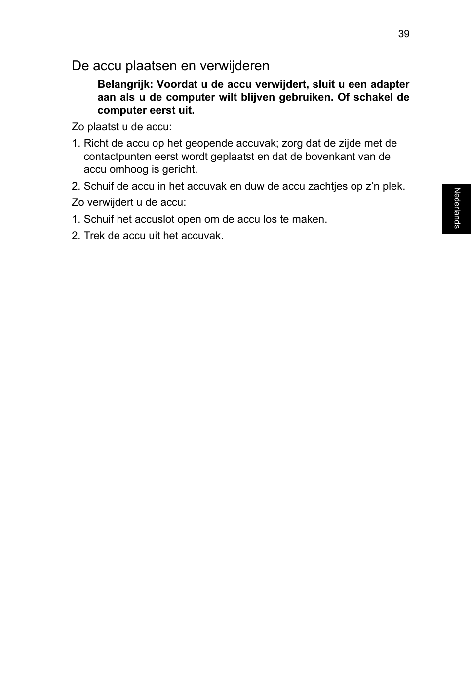 De accu plaatsen en verwijderen | Acer TravelMate B113-M User Manual | Page 619 / 2734