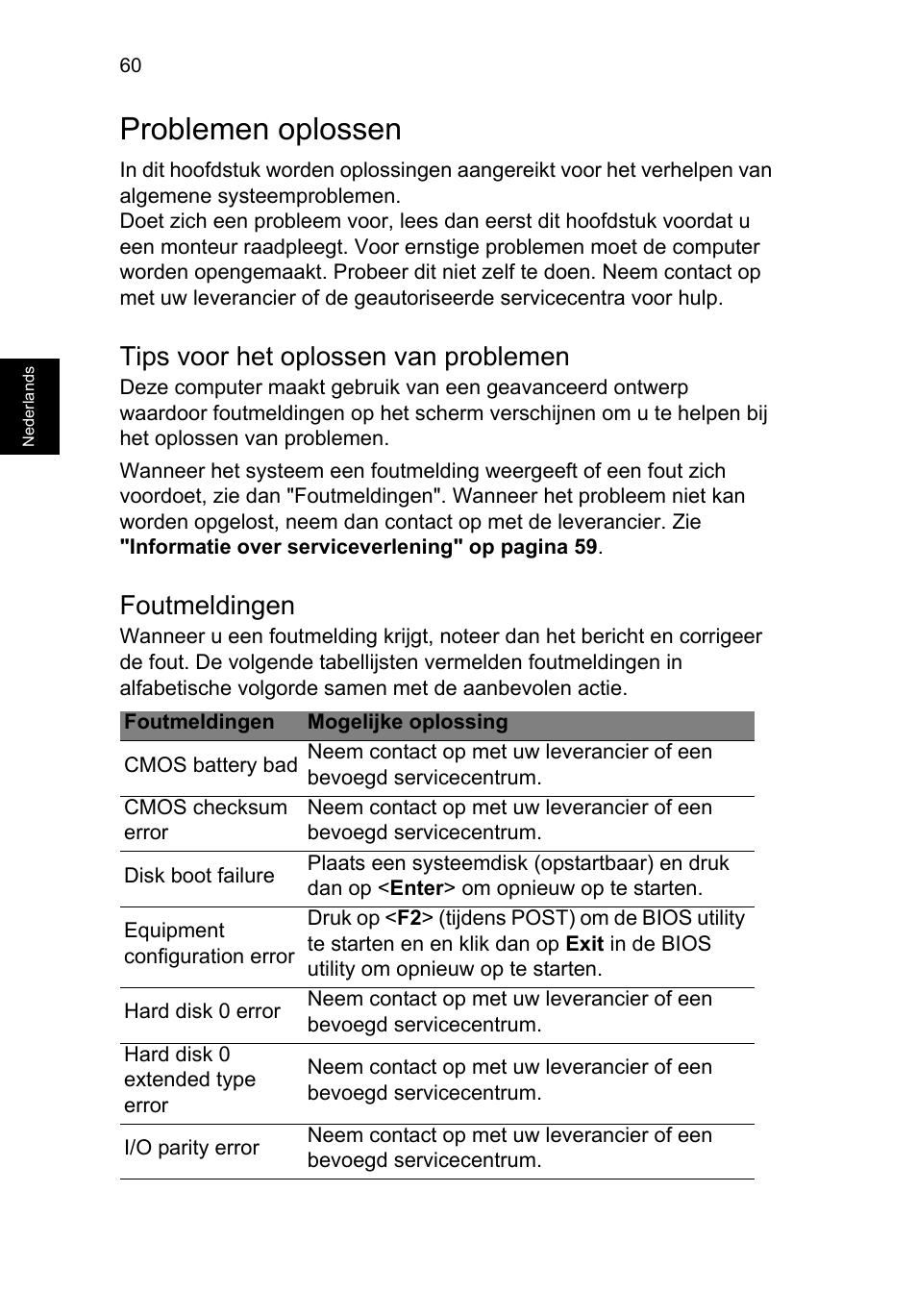Problemen oplossen, Tips voor het oplossen van problemen, Foutmeldingen | Acer TravelMate B113-M User Manual | Page 640 / 2734