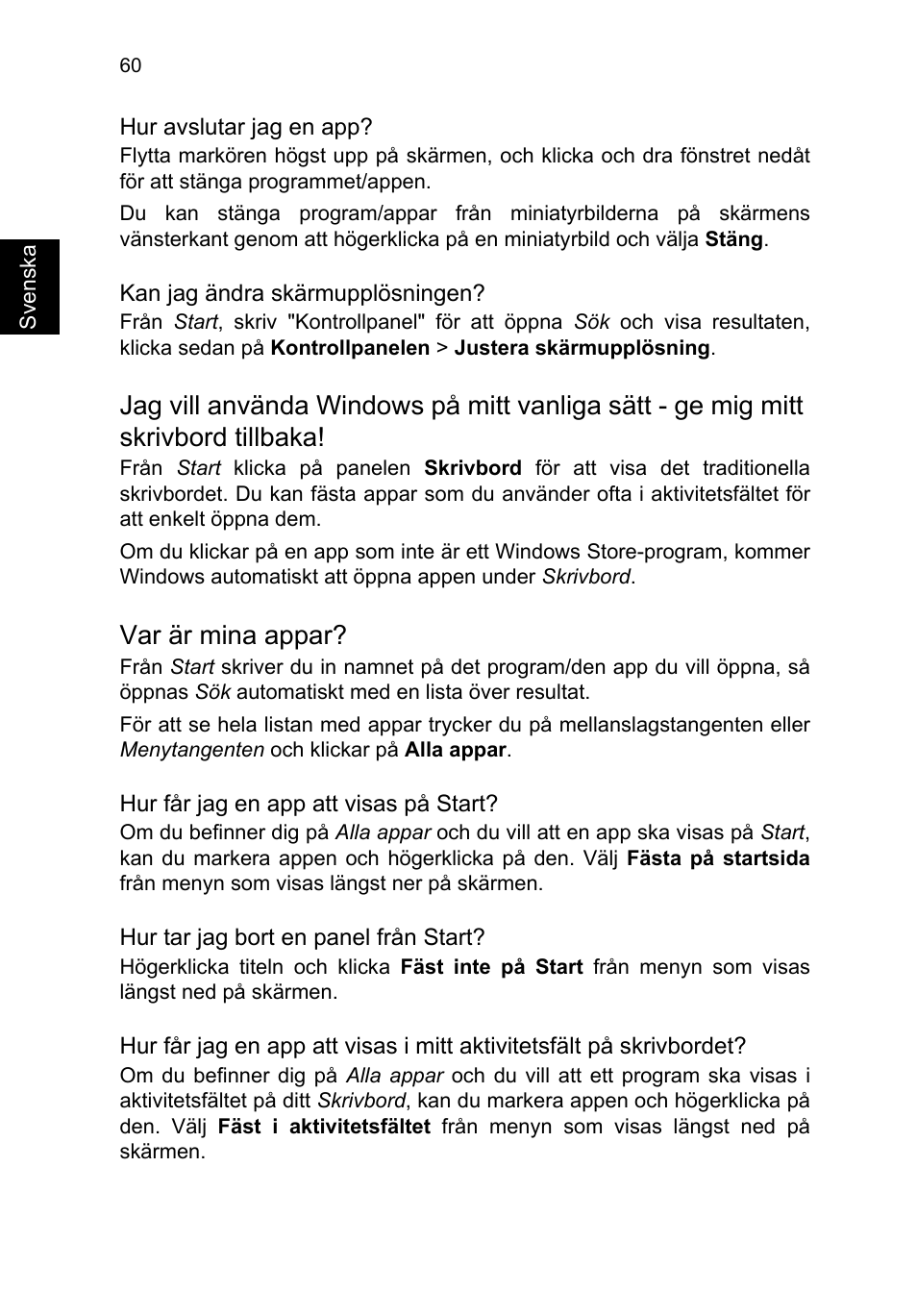 Var är mina appar | Acer TravelMate B113-M User Manual | Page 910 / 2734