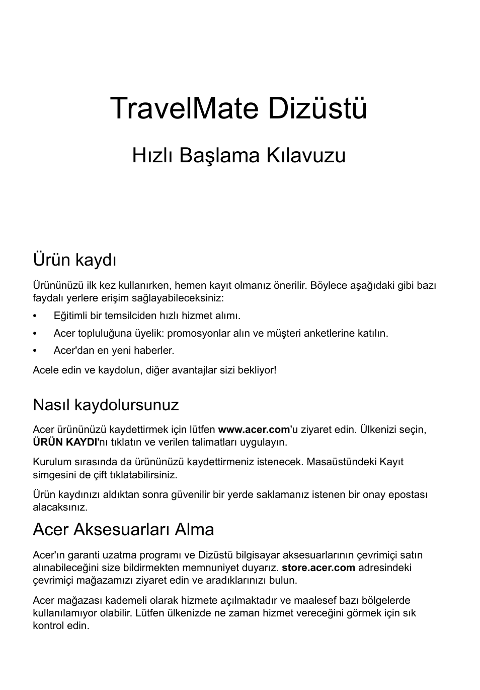 Türkçe, Ürün kaydı, Nasıl kaydolursunuz | Acer aksesuarları alma, Travelmate dizüstü, Hızlı başlama kılavuzu | Acer TravelMate P633-V User Manual | Page 293 / 357