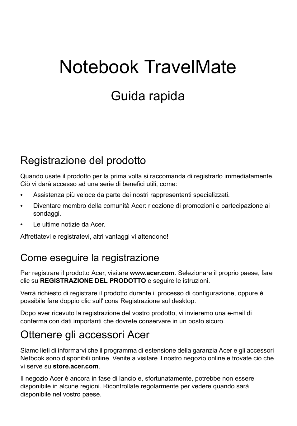 Italiano, Registrazione del prodotto, Come eseguire la registrazione | Ottenere gli accessori acer, Guida rapida | Acer TravelMate P633-V User Manual | Page 39 / 357