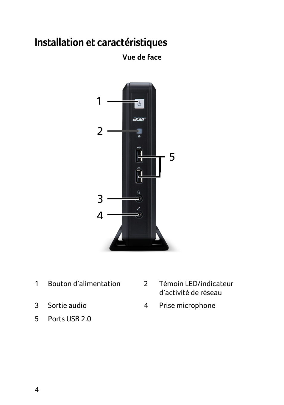 Installation et caractéristiques | Acer Veriton N2010G User Manual | Page 54 / 157