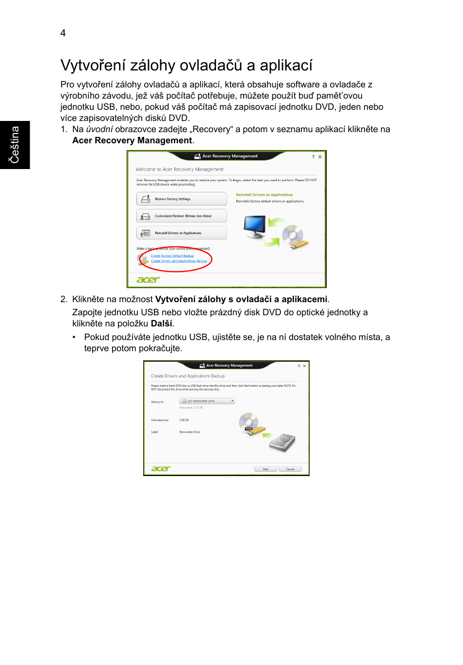 Vytvoření zálohy ovladačů a aplikací | Acer Aspire V5-131 User Manual | Page 1082 / 2228