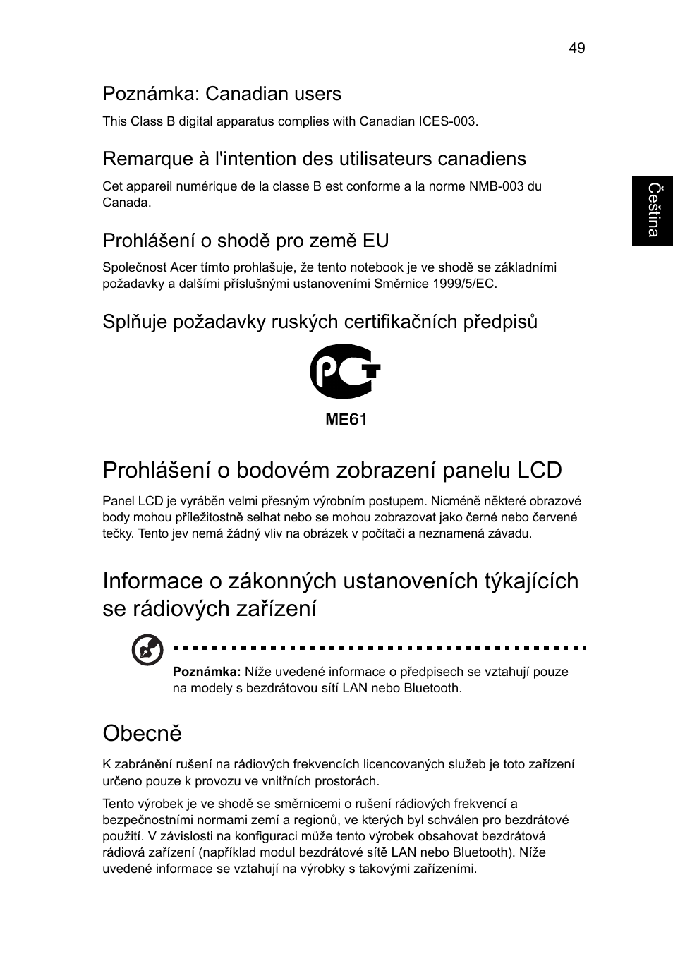 Prohlášení o bodovém zobrazení panelu lcd, Obecně, Poznámka: canadian users | Remarque à l'intention des utilisateurs canadiens, Prohlášení o shodě pro země eu, Splňuje požadavky ruských certifikačních předpisů | Acer Aspire V5-131 User Manual | Page 1127 / 2228