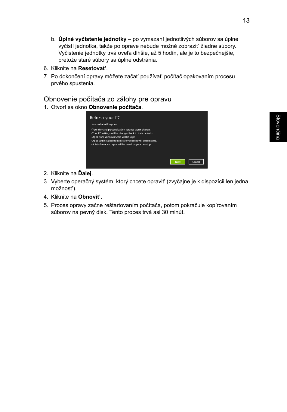 Obnovenie počítača zo zálohy pre opravu | Acer Aspire V5-131 User Manual | Page 1163 / 2228