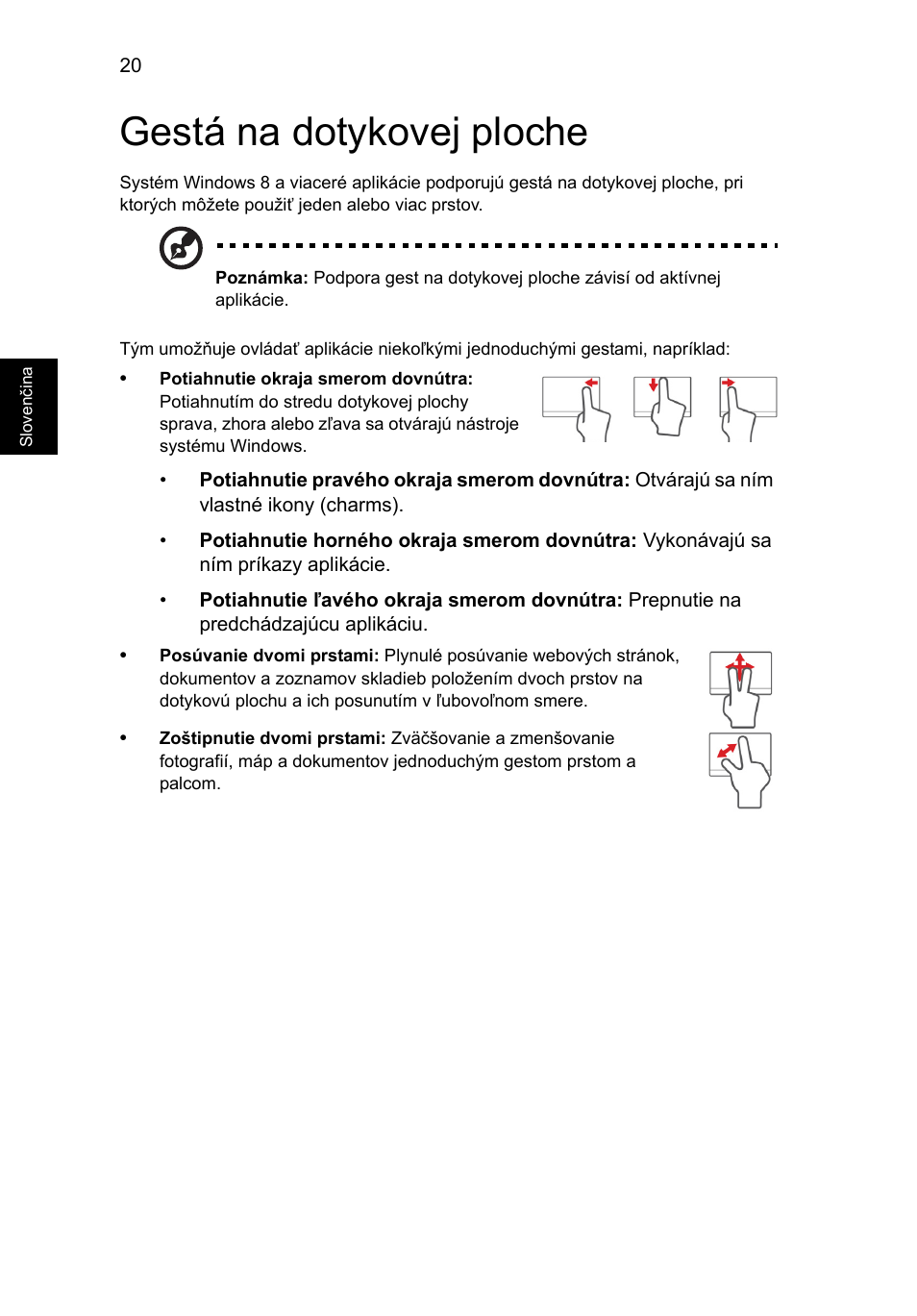 Gestá na dotykovej ploche | Acer Aspire V5-131 User Manual | Page 1170 / 2228