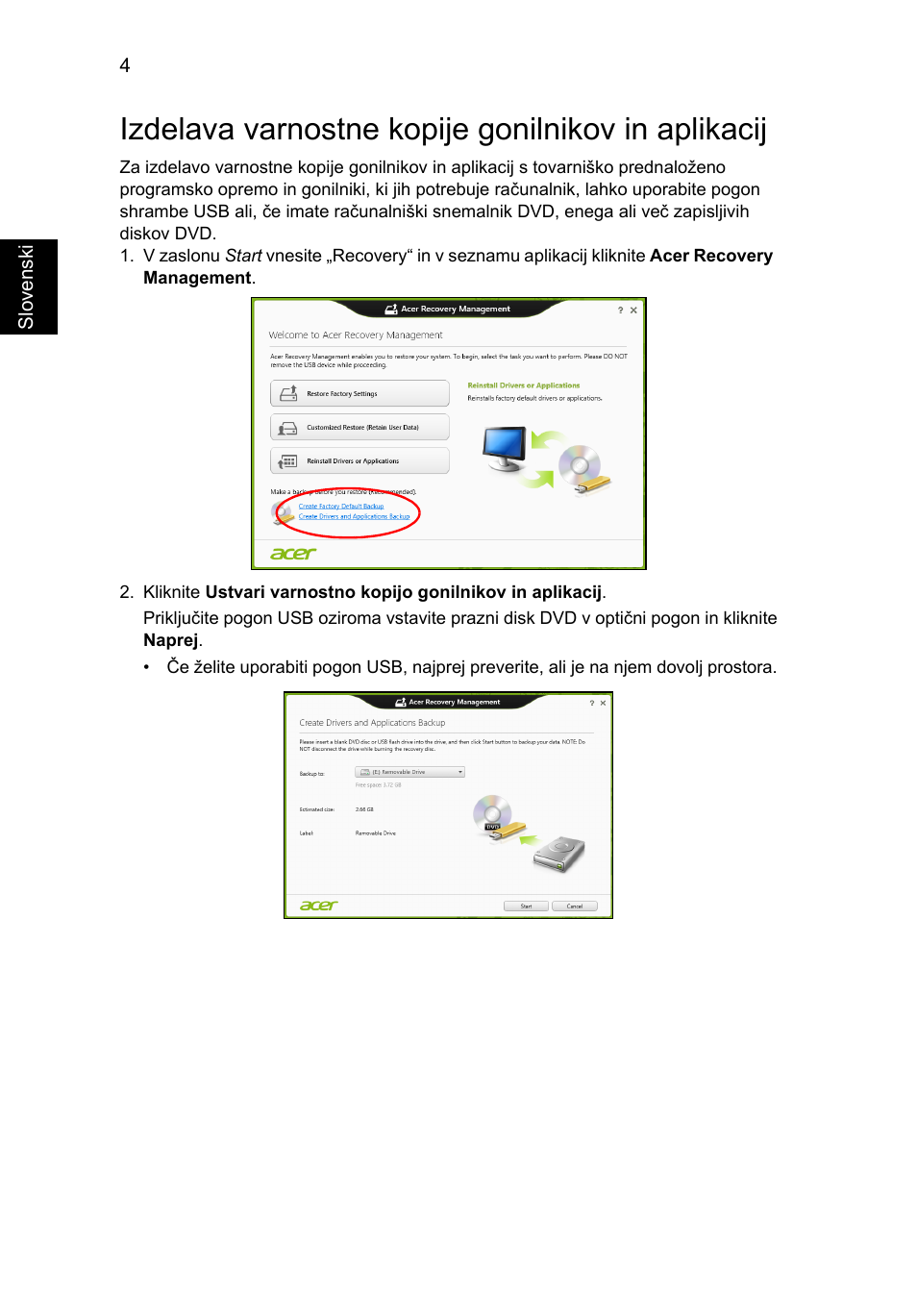 Izdelava varnostne kopije gonilnikov in aplikacij | Acer Aspire V5-131 User Manual | Page 1226 / 2228