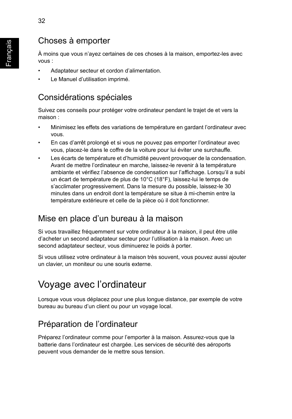 Voyage avec l’ordinateur, Choses à emporter, Considérations spéciales | Mise en place d’un bureau à la maison, Préparation de l’ordinateur | Acer Aspire V5-131 User Manual | Page 124 / 2228