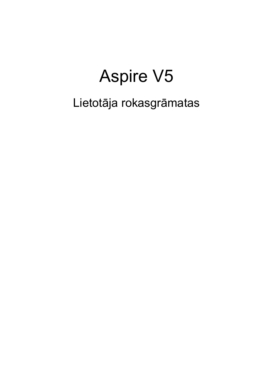 Latviski, Aspire v5 | Acer Aspire V5-131 User Manual | Page 1571 / 2228