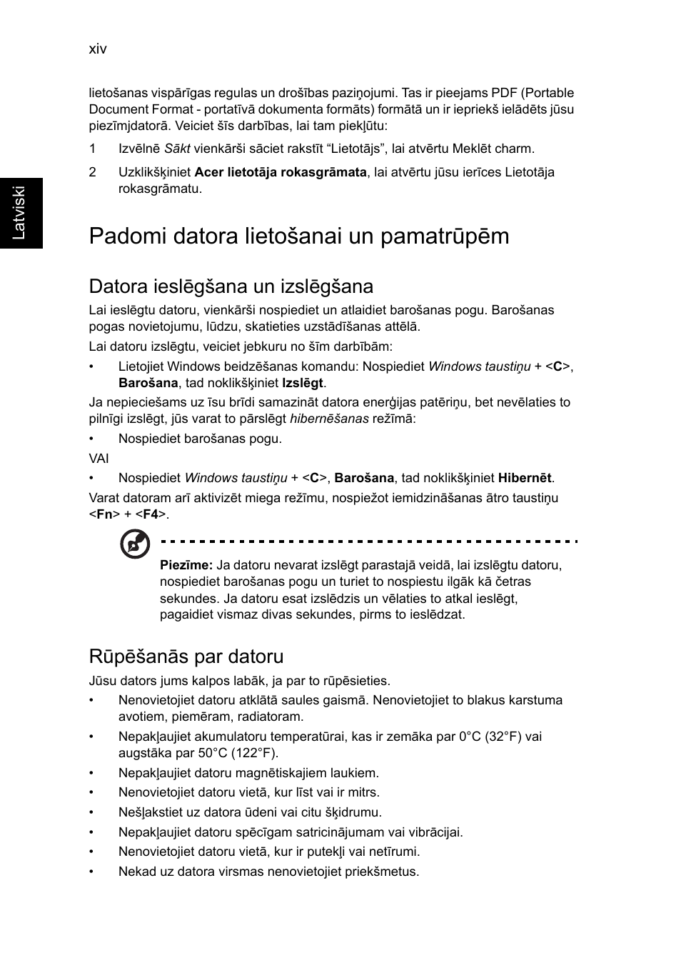 Padomi datora lietošanai un pamatrūpēm, Datora ieslēgšana un izslēgšana, Rūpēšanās par datoru | Acer Aspire V5-131 User Manual | Page 1584 / 2228