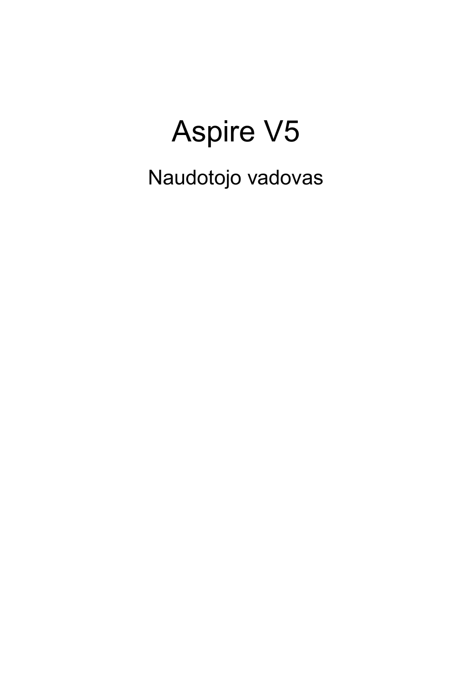 Lietuviškai, Aspire v5 | Acer Aspire V5-131 User Manual | Page 1645 / 2228