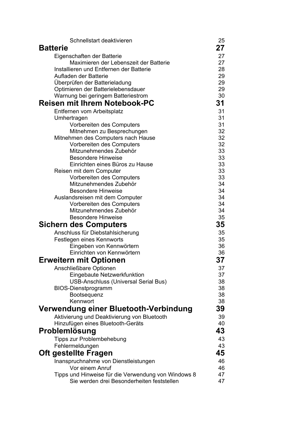 Batterie 27, Sichern des computers 35, Erweitern mit optionen 37 | Verwendung einer bluetooth-verbindung 39, Problemlösung 43, Oft gestellte fragen 45 | Acer Aspire V5-131 User Manual | Page 168 / 2228