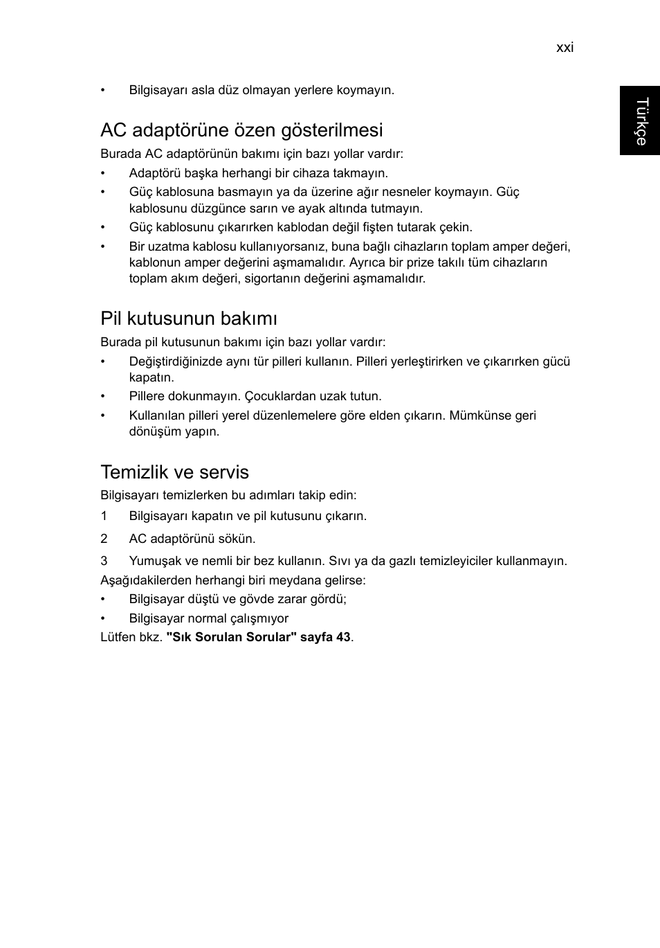 Ac adaptörüne özen gösterilmesi, Pil kutusunun bakımı, Temizlik ve servis | Acer Aspire V5-131 User Manual | Page 1817 / 2228