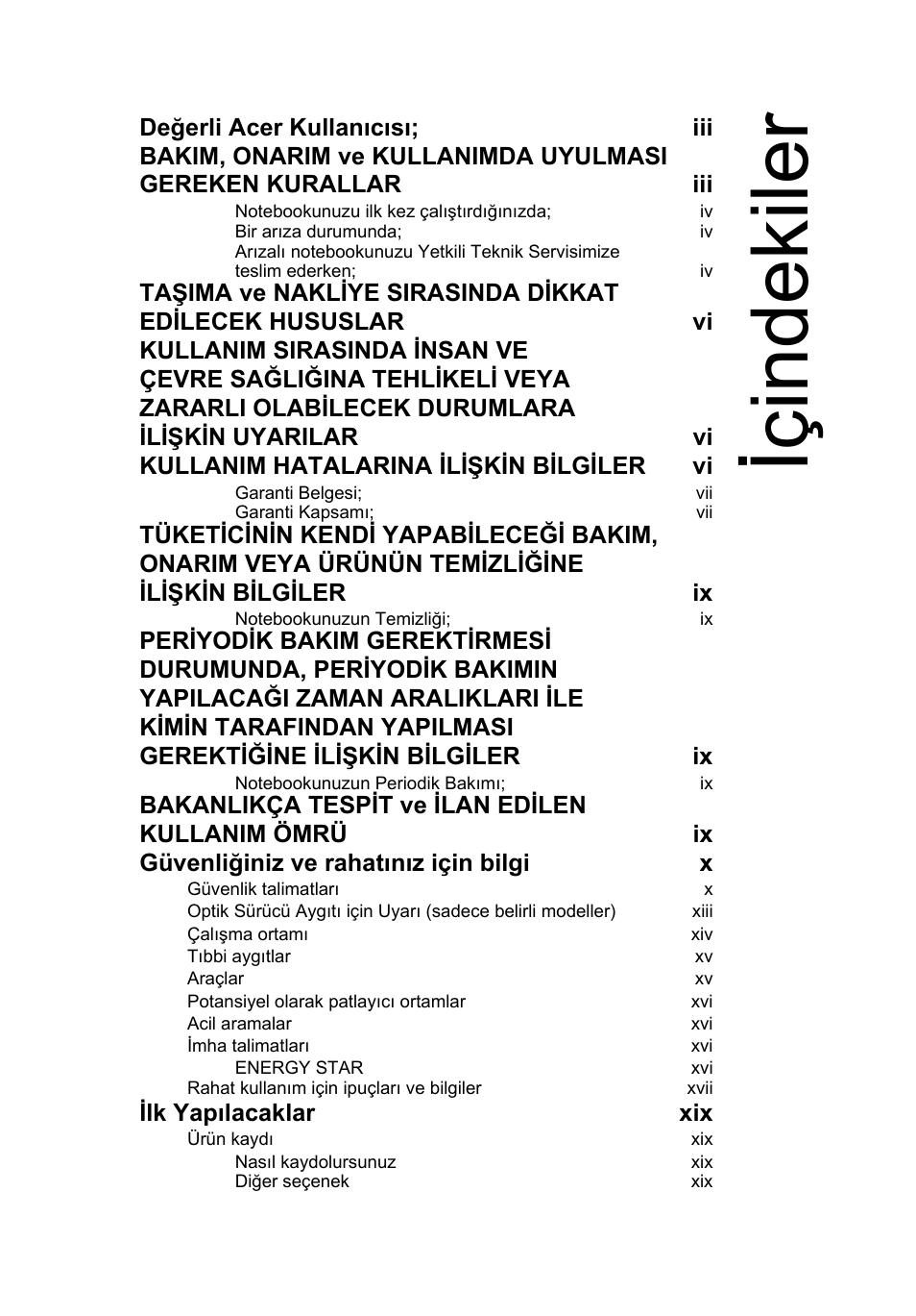 Içindekiler, Ilk yapılacaklar xix | Acer Aspire V5-131 User Manual | Page 1819 / 2228
