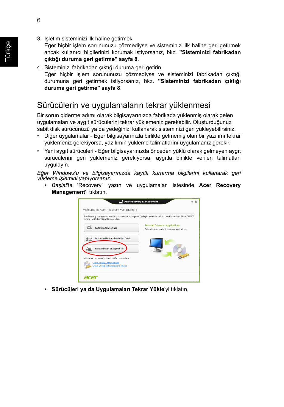 Sürücülerin ve uygulamaların tekrar yüklenmesi | Acer Aspire V5-131 User Manual | Page 1828 / 2228