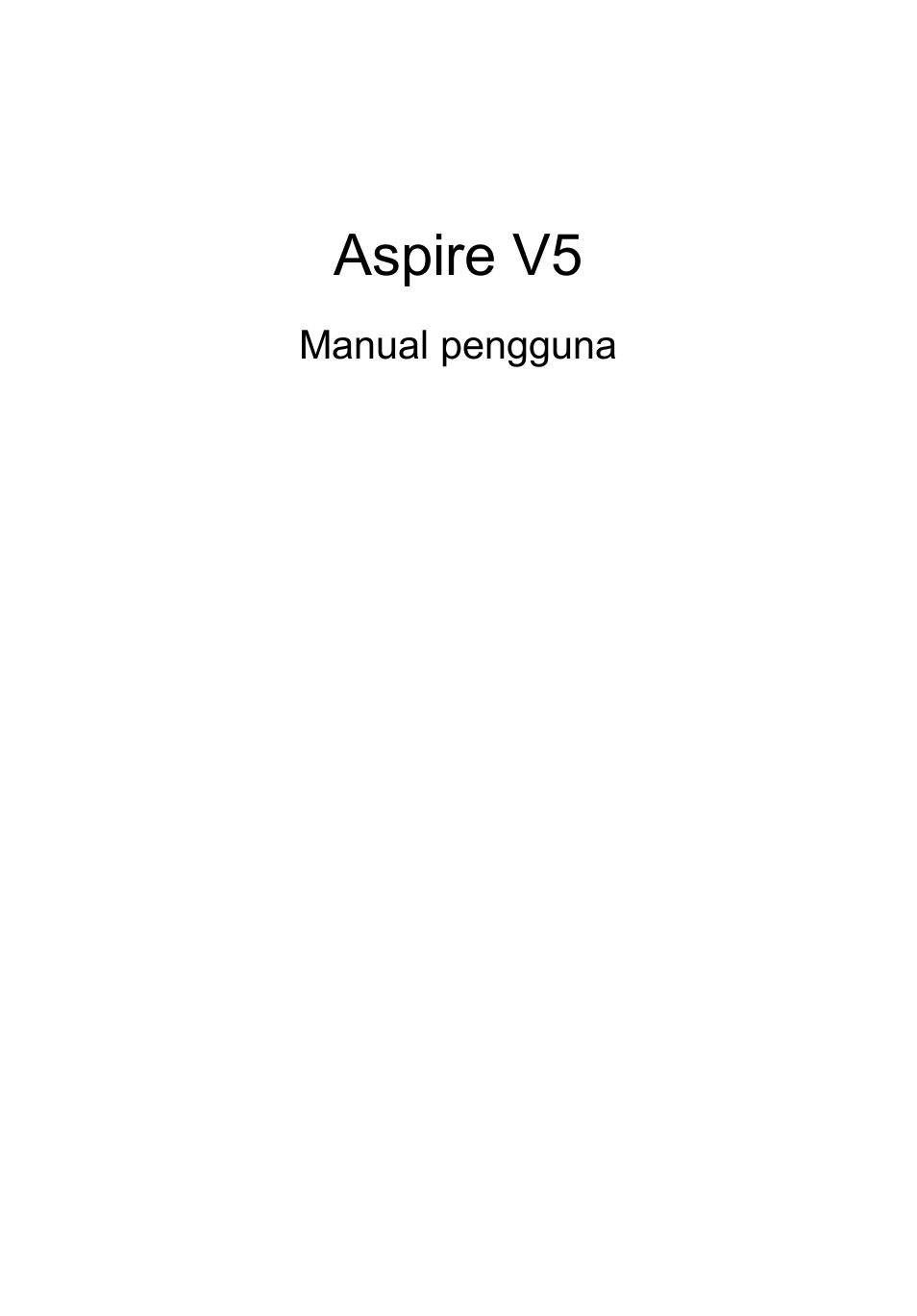 Bahasa indonesia, Manual pengguna, Aspire v5 | Acer Aspire V5-131 User Manual | Page 2083 / 2228