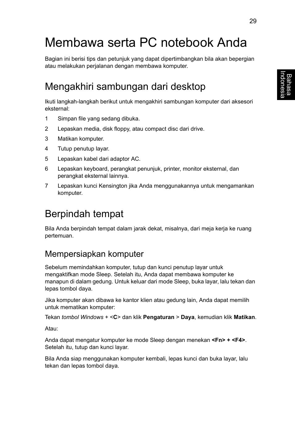 Membawa serta pc notebook anda, Mengakhiri sambungan dari desktop, Berpindah tempat | Mempersiapkan komputer | Acer Aspire V5-131 User Manual | Page 2131 / 2228