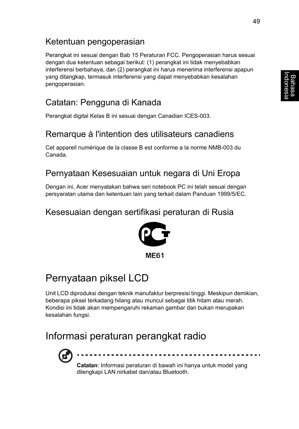 Pernyataan piksel lcd, Informasi peraturan perangkat radio, Ketentuan pengoperasian | Catatan: pengguna di kanada, Remarque à l'intention des utilisateurs canadiens, Pernyataan kesesuaian untuk negara di uni eropa, Kesesuaian dengan sertifikasi peraturan di rusia | Acer Aspire V5-131 User Manual | Page 2151 / 2228