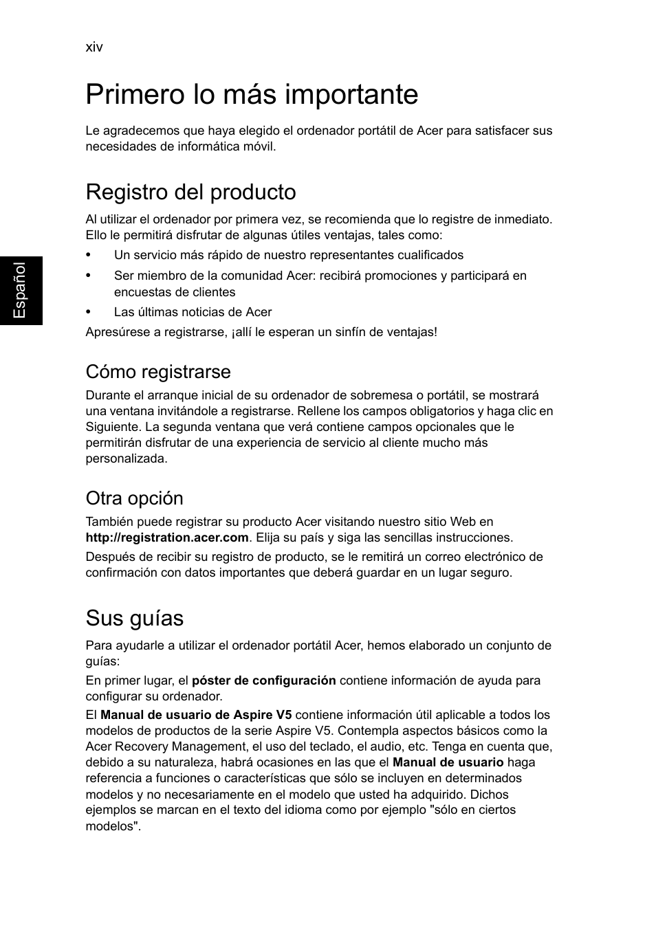 Primero lo más importante, Registro del producto, Sus guías | Cómo registrarse, Otra opción | Acer Aspire V5-131 User Manual | Page 316 / 2228