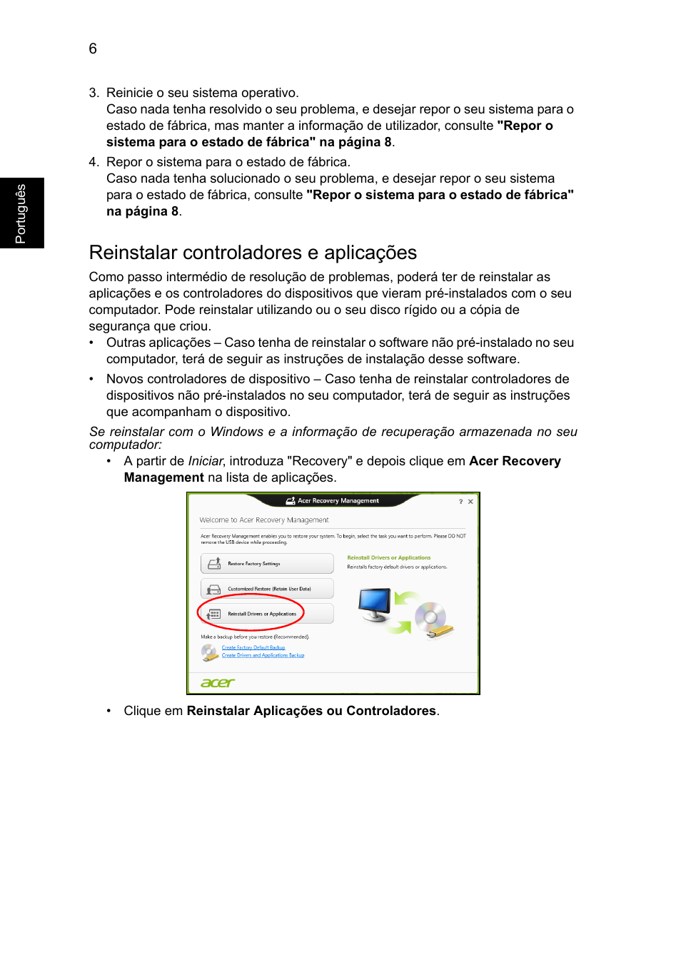 Reinstalar controladores e aplicações | Acer Aspire V5-131 User Manual | Page 408 / 2228