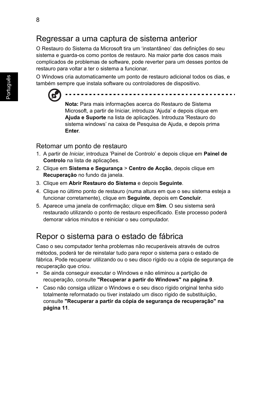 Regressar a uma captura de sistema anterior, Repor o sistema para o estado de fábrica | Acer Aspire V5-131 User Manual | Page 410 / 2228