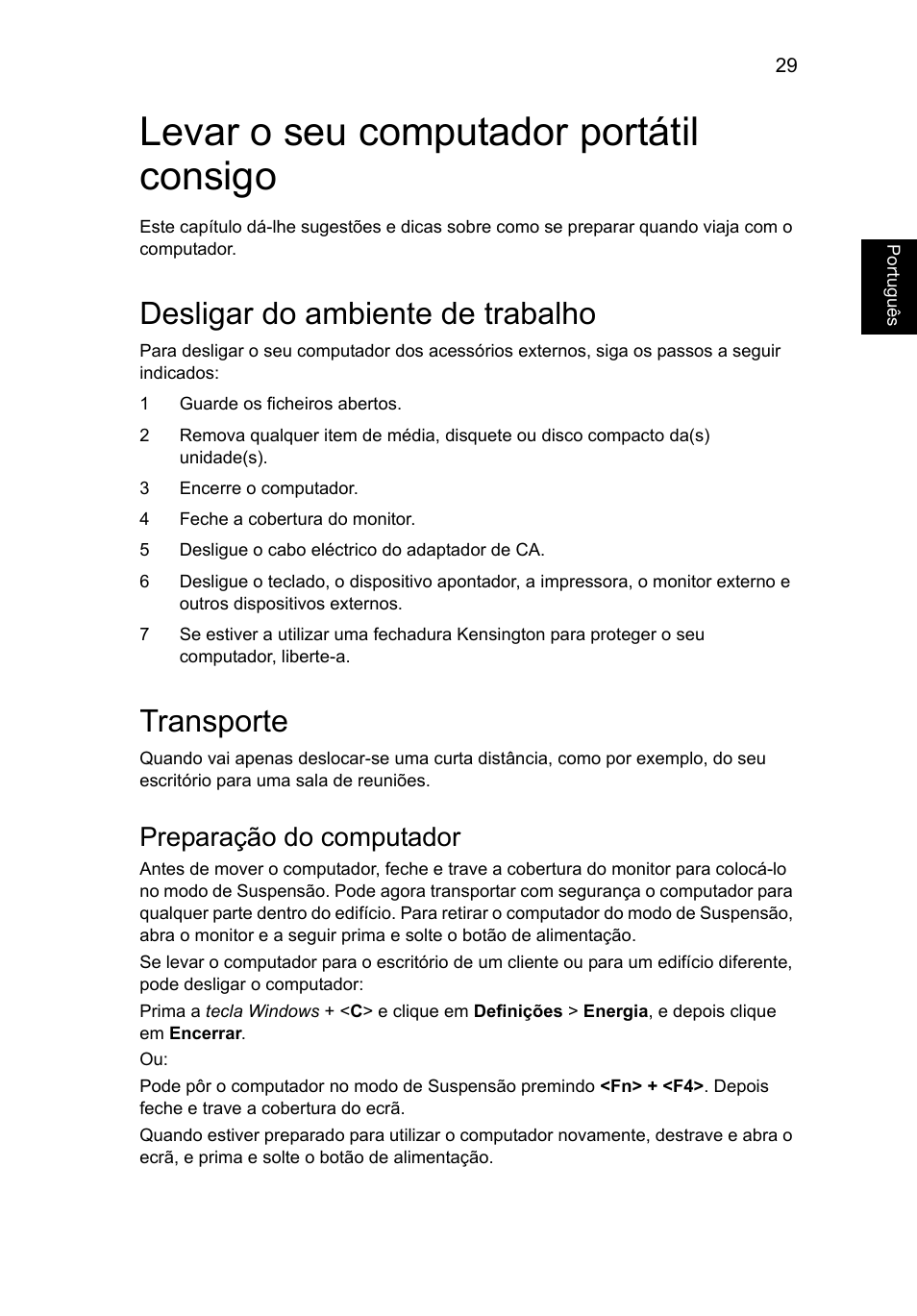 Levar o seu computador portátil consigo, Desligar do ambiente de trabalho, Transporte | Preparação do computador | Acer Aspire V5-131 User Manual | Page 431 / 2228