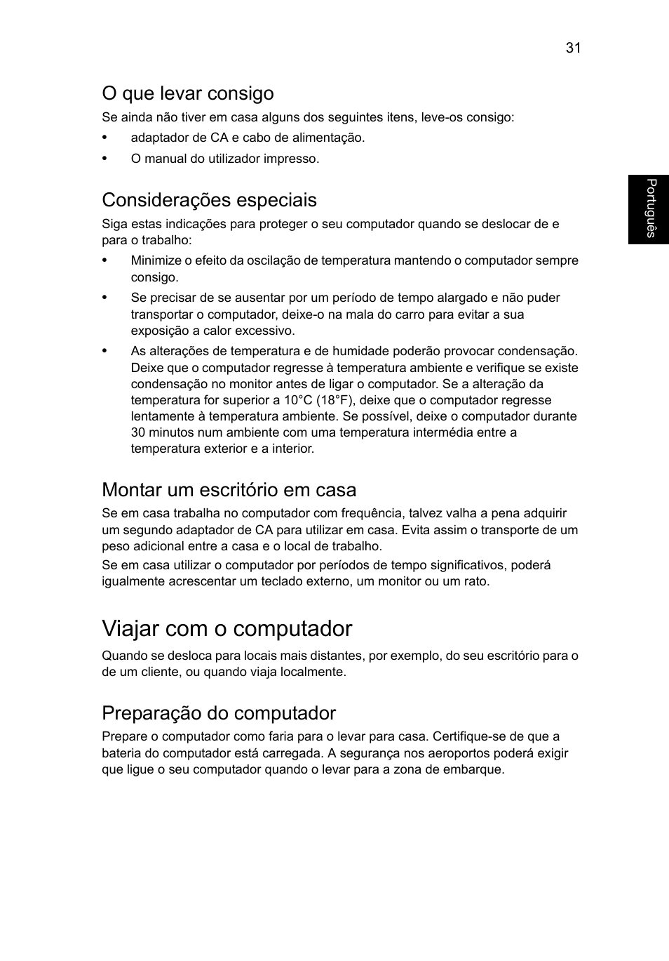 Viajar com o computador, O que levar consigo, Considerações especiais | Montar um escritório em casa, Preparação do computador | Acer Aspire V5-131 User Manual | Page 433 / 2228