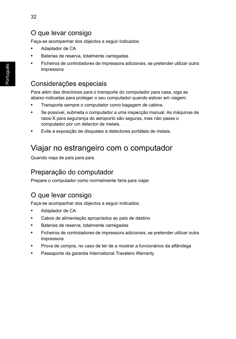 Viajar no estrangeiro com o computador, O que levar consigo, Considerações especiais | Preparação do computador | Acer Aspire V5-131 User Manual | Page 434 / 2228