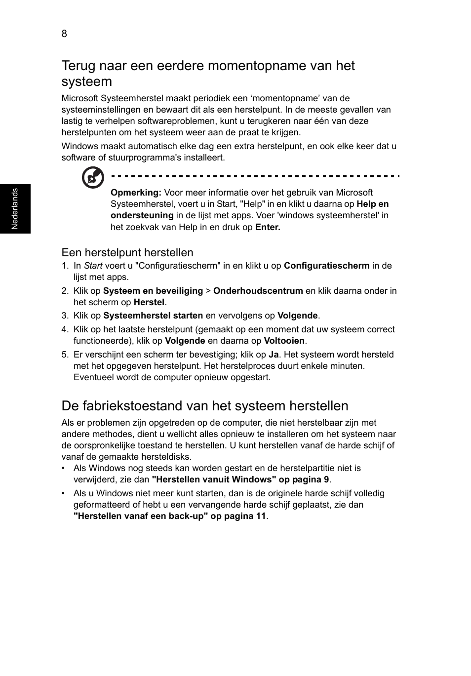 De fabriekstoestand van het systeem herstellen | Acer Aspire V5-131 User Manual | Page 484 / 2228