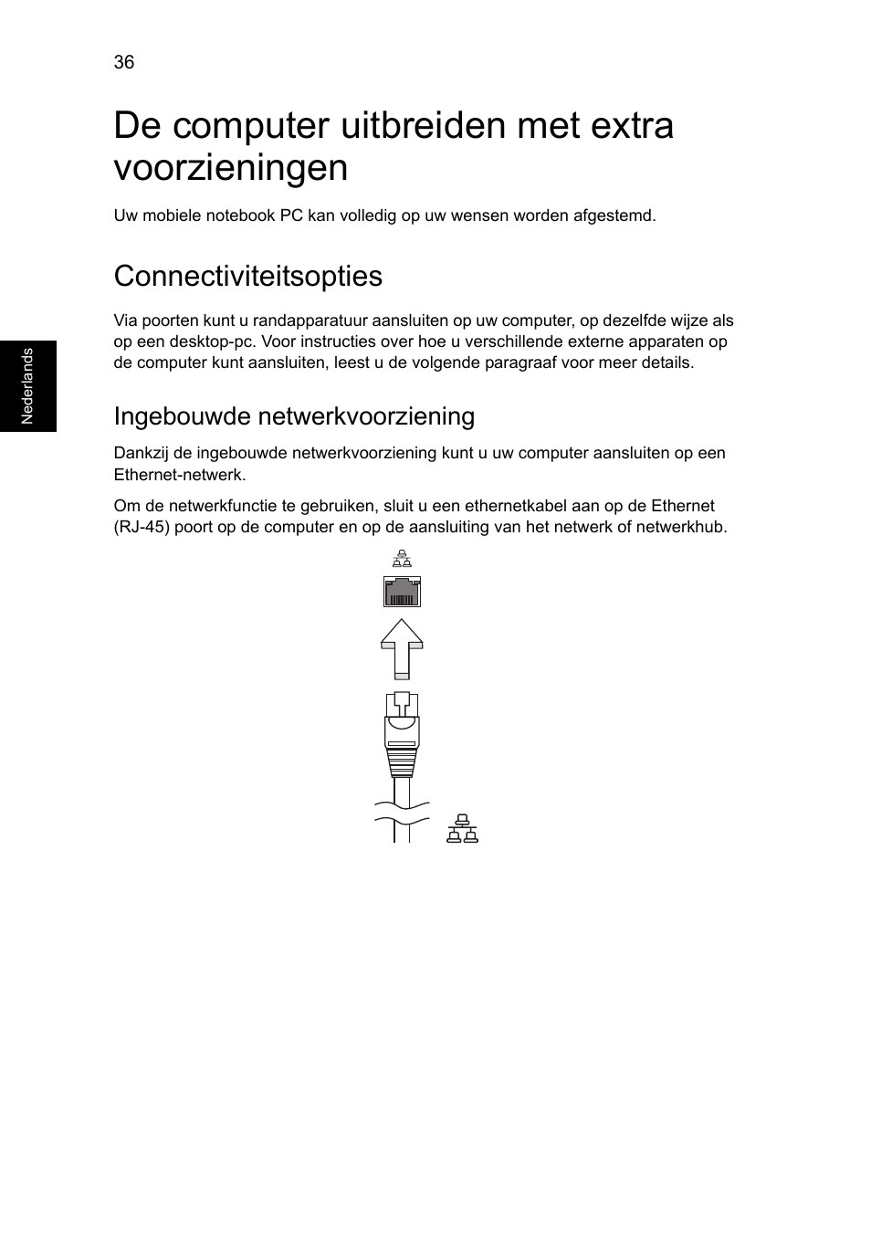 De computer uitbreiden met extra voorzieningen, Connectiviteitsopties, Ingebouwde netwerkvoorziening | Acer Aspire V5-131 User Manual | Page 512 / 2228