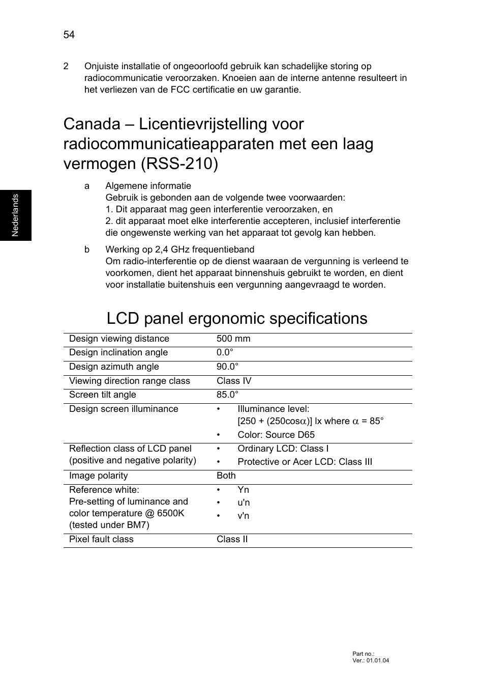 Lcd panel ergonomic specifications, Met een laag vermogen (rss-210) | Acer Aspire V5-131 User Manual | Page 530 / 2228